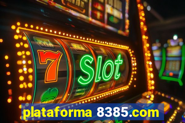 plataforma 8385.com